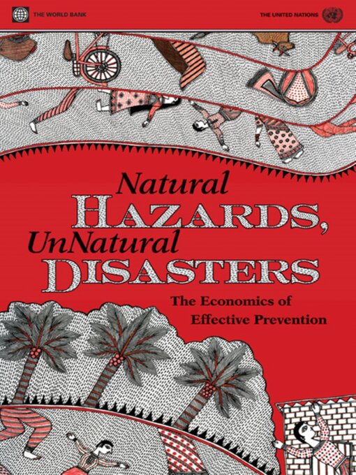 Title details for Natural Hazards, UnNatural Disasters by World Bank - Available